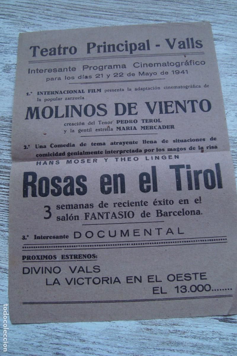Cine: ANTIGUO CARTEL PROGRAMA TEATRO PRINCIPAL VALLS TARRAGONA 1941. PEDRO TEROL. MARIA MERCADER