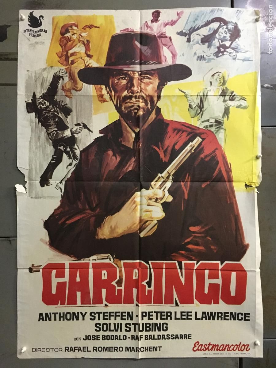 Cine: ODC C774 GARRINGO ANTHONY STEFFEN RAFAEL ROMERO MARCHENT SPAGHETTI POSTER ORIG 70X100 ESTRENO