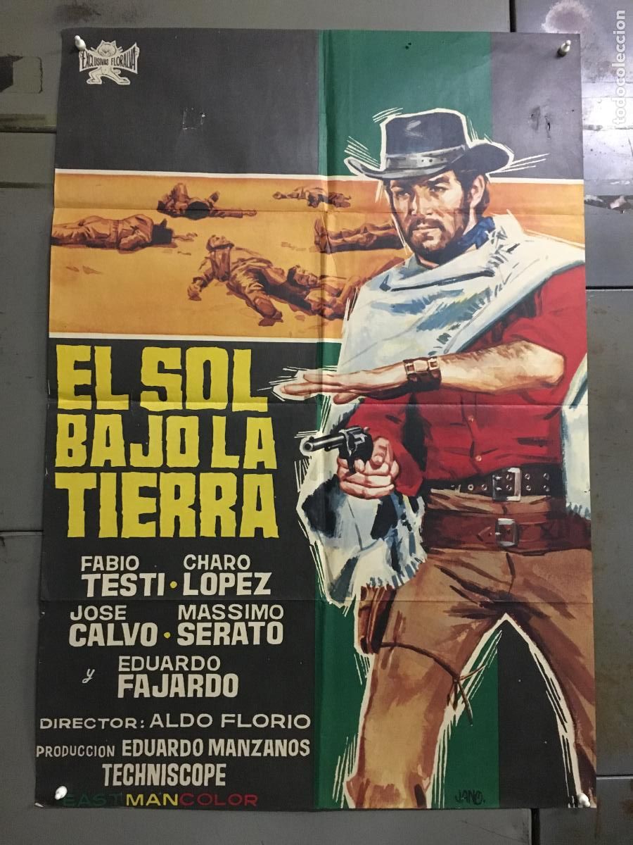 Cine: ODC C778 EL SOL BAJO LA TIERRA FABIO TESTI CHARO LOPEZ SPAGHETTI POSTER ORIGINAL 70X100 ESTRENO