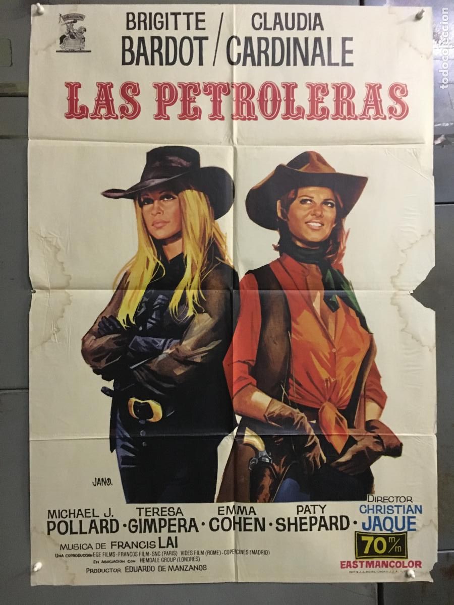 Cin&eacute;ma: ODC C796 LAS PETROLERAS BRIGITTE BARDOT CLAUDIA CARDINALE SPAGHETTI POSTER ORIGINAL 70X100 ESTRENO