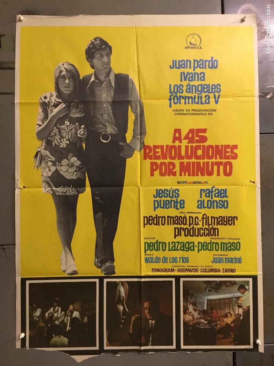 Cinema: ODC C833 A 45 REVOLUCIONES POR MINUTO JUAN PARDO FORMULA V IVANA LOS ANGELES POSTER 70X100 ESTRENO