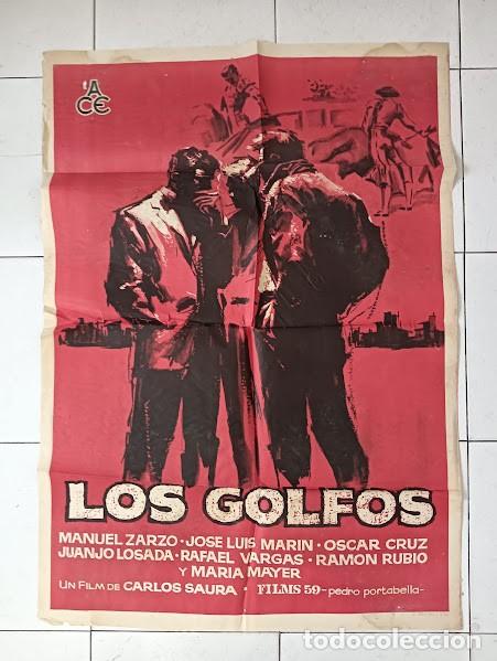 Cine: VKD 2600 LOS GOLFOS CARLOS SAURA POSTER ORIGINAL 70X100 ESTRENO