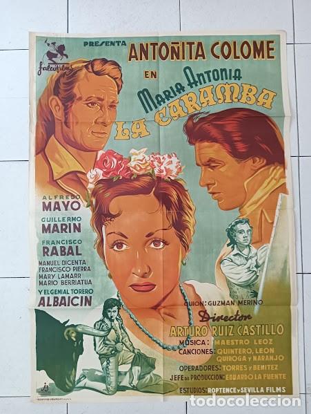 Cine: VKD 2619 MARIA ANTONIA LA CARAMBA ANTO&Ntilde;ITA COLOME TOROS POSTER ORIGINAL ESTRENO 70X100 LITOGRAFIA