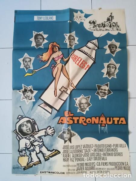 Cine: VKD 2624 EL ASTRONAUTA TONY LEBLANC MATAIX POSTER ORIGINAL 70X100 ESTRENO B