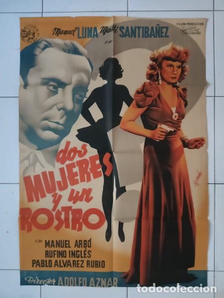 Cine: VKD 2625 DOS MUJERES Y UN ROSTRO MANUEL LUNA POSTER ORIGINAL ESTRENO 70X100 LITOGRAFIA