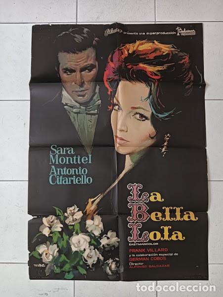 Cine: VKD 2634 LA BELLA LOLA SARA MONTIEL MAC POSTER ORIGINAL 70X100 ESTRENO