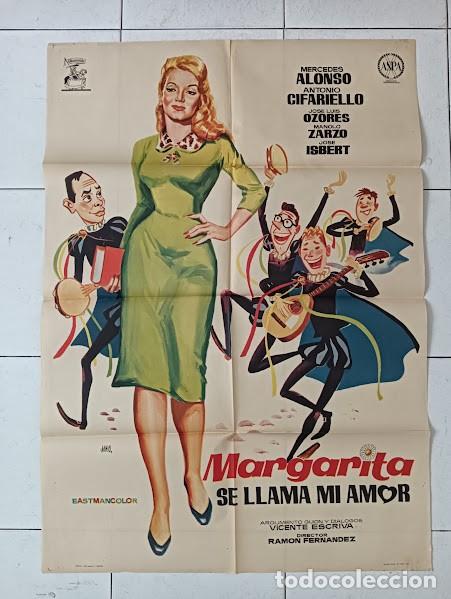 Cine: VKD 2635 MARGARITA SE LLAMA MI AMOR MERCEDES ALONSO J L OZORES LA TUNA JANO POSTER ORIG 70X100 ESTRE