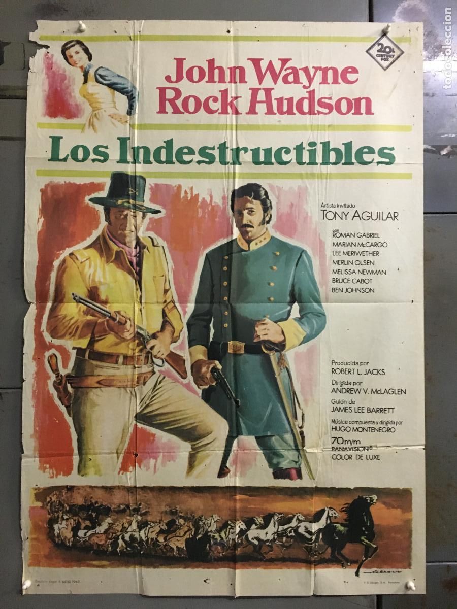 Cine: ODC C889 LOS INDESTRUCTIBLES JOHN WAYNE ROCK HUDSON POSTER ORIGINAL 70X100 ESTRENO