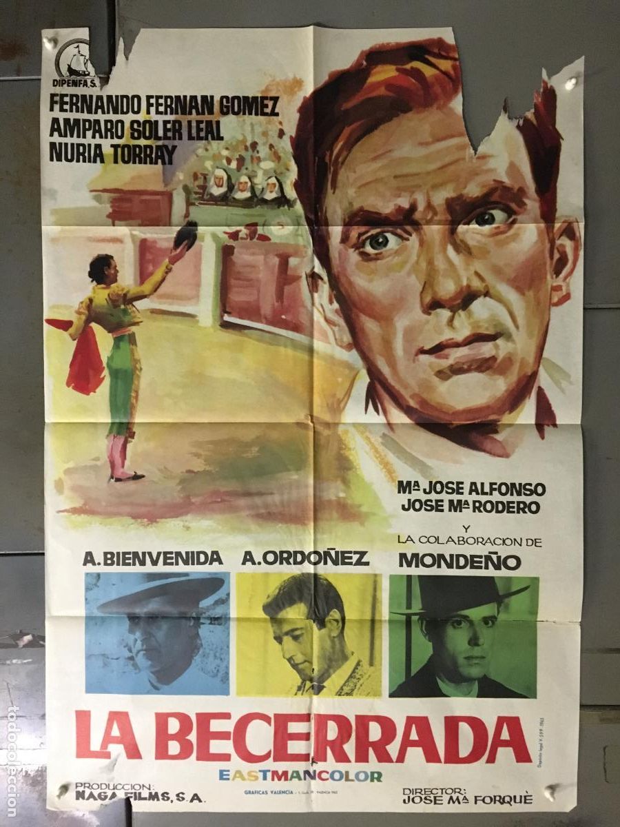Cine: ODC C891 LA BECERRADA FERNAN GOMEZ JOSE MARIA FORQUE TOROS POSTER ORIGINAL 70X100 ESTRENO