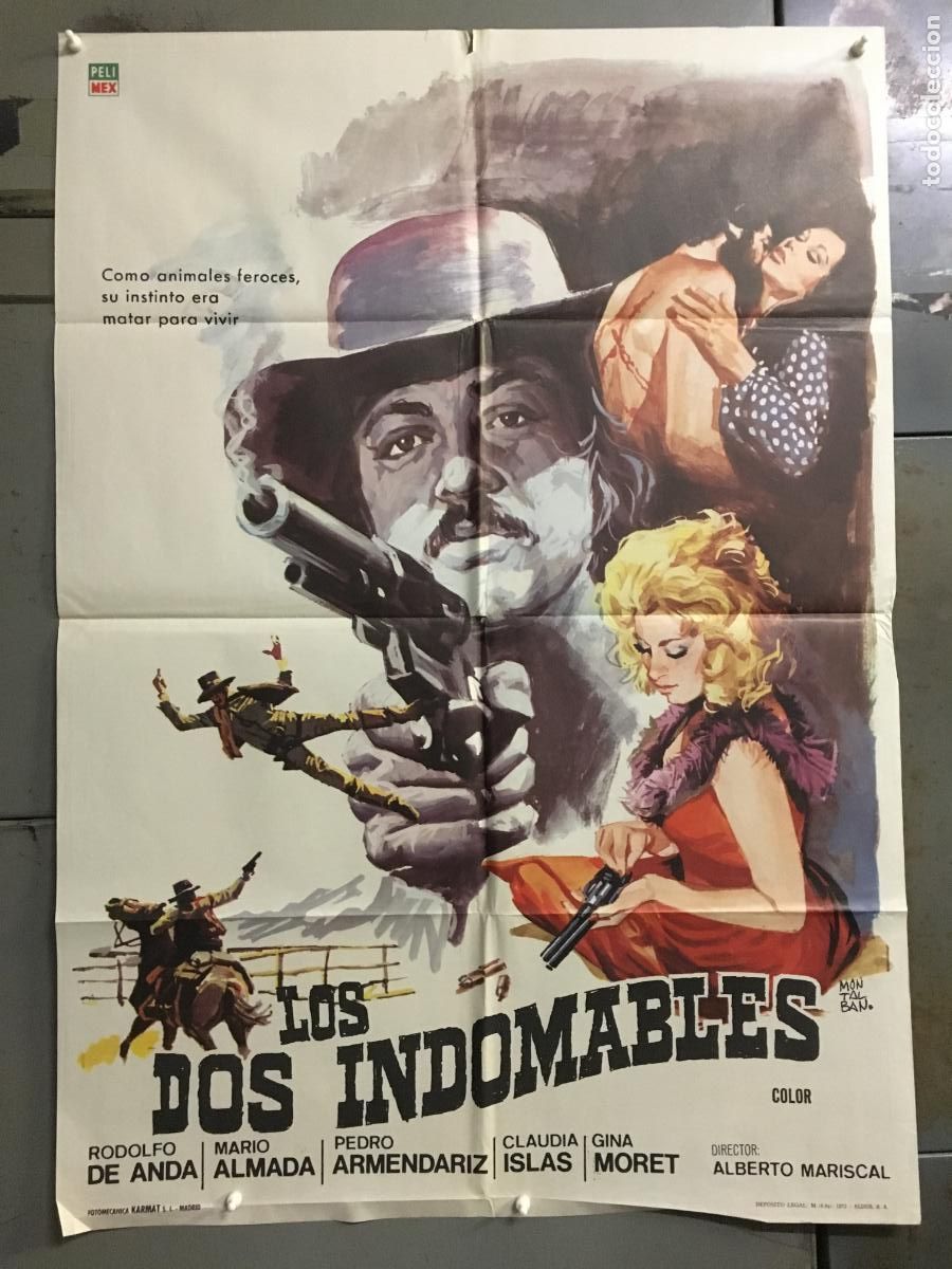 Cine: ODC C894 LOS DOS INDOMABLES RODOLFO DE ANDA PEDRO ARMENDARIZ POSTER ORIGINAL 70X100 ESTRENO