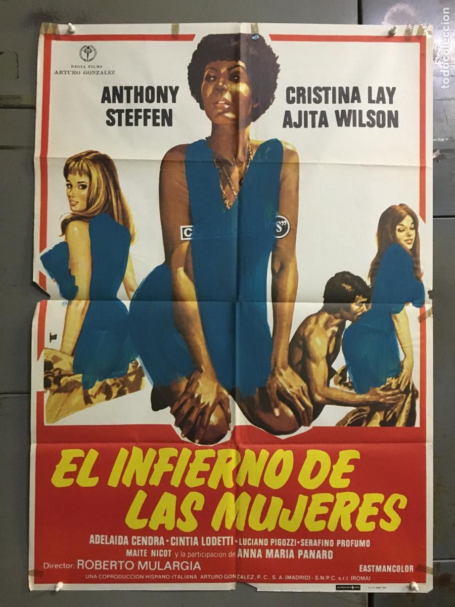Cine: ODC C903 EL INFIERNO DE LAS MUJERES AJITA WILSON SEXPLOITATION POSTER ORIGINAL 70X100 ESTRENO