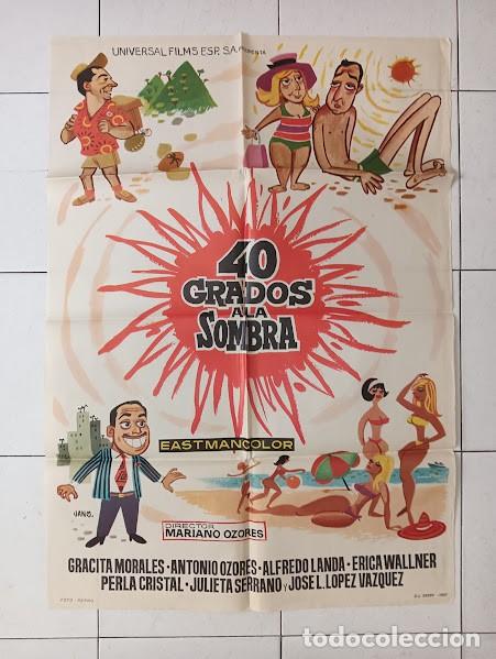 Cine: VKD 2658 40 GRADOS A LA SOMBRA ALFREDO LANDA LOPEZ VAZQUEZ POSTER ORIGINAL 70X100 ESTRENO
