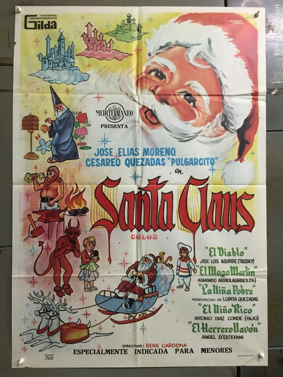 Cine: ODC C915 SANTA CLAUS JOSE ELIAS MORENO PULGARCITO RENE CARDONA ADOS POSTER ORIGINAL 70X100 ESTRENO