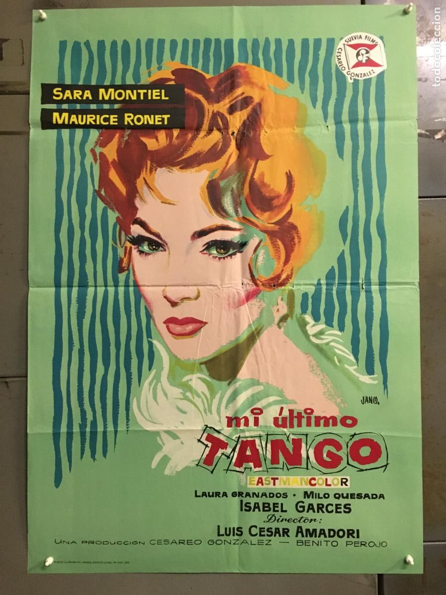 Cine: ODC C928 MI ULTIMO TANGO SARA MONTIEL JANO POSTER ORIGINAL 70X100 ESTRENO