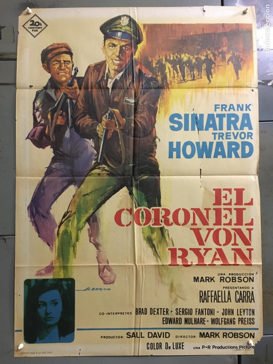 Cine: ODC C939 EL CORONEL VON RYAN FRANK SINATRA RAFFAELLA CARRA ALBERICIO POSTER ORIGINAL 70X100 ESTRENO