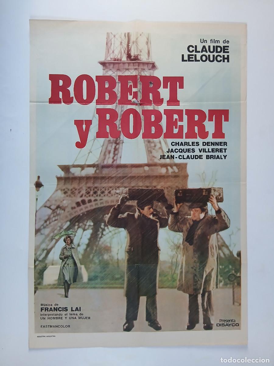 Cine: ROBERT ET ROBERT (1978) cartel argentino 110x75 litografico Claude Lelouch Charles Denner Eiffel