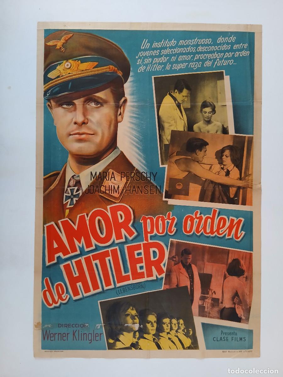 Cine: AMOR POR ORDEN DE HITLER (1961) cartel argentino 110x75 litografico LEBENSBORN Maria Perschy