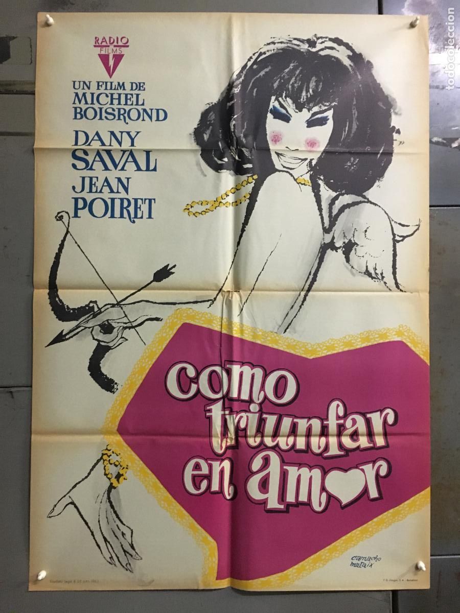 Cine: ODC C955 COMO TRIUNFAR EN AMOR DANY SAVAL CAMACHO MATAIX POSTER ORIGINAL 70X100 ESTRENO