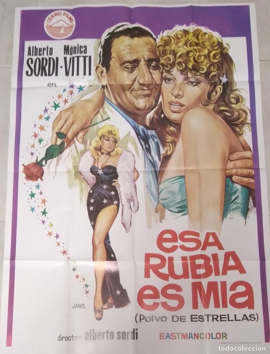 Cine: CARTEL DEL FILM ESA RUBIA ES MIA*1973* 100 X 70 CMS.COLOR * MBC