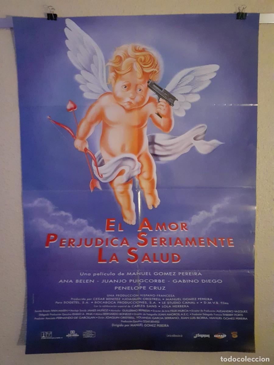 Cine: Afiche / Cartel Original de Cine: El Amor Perjudica Seriamente la Salud (1996) - Pen&eacute;lope Cruz