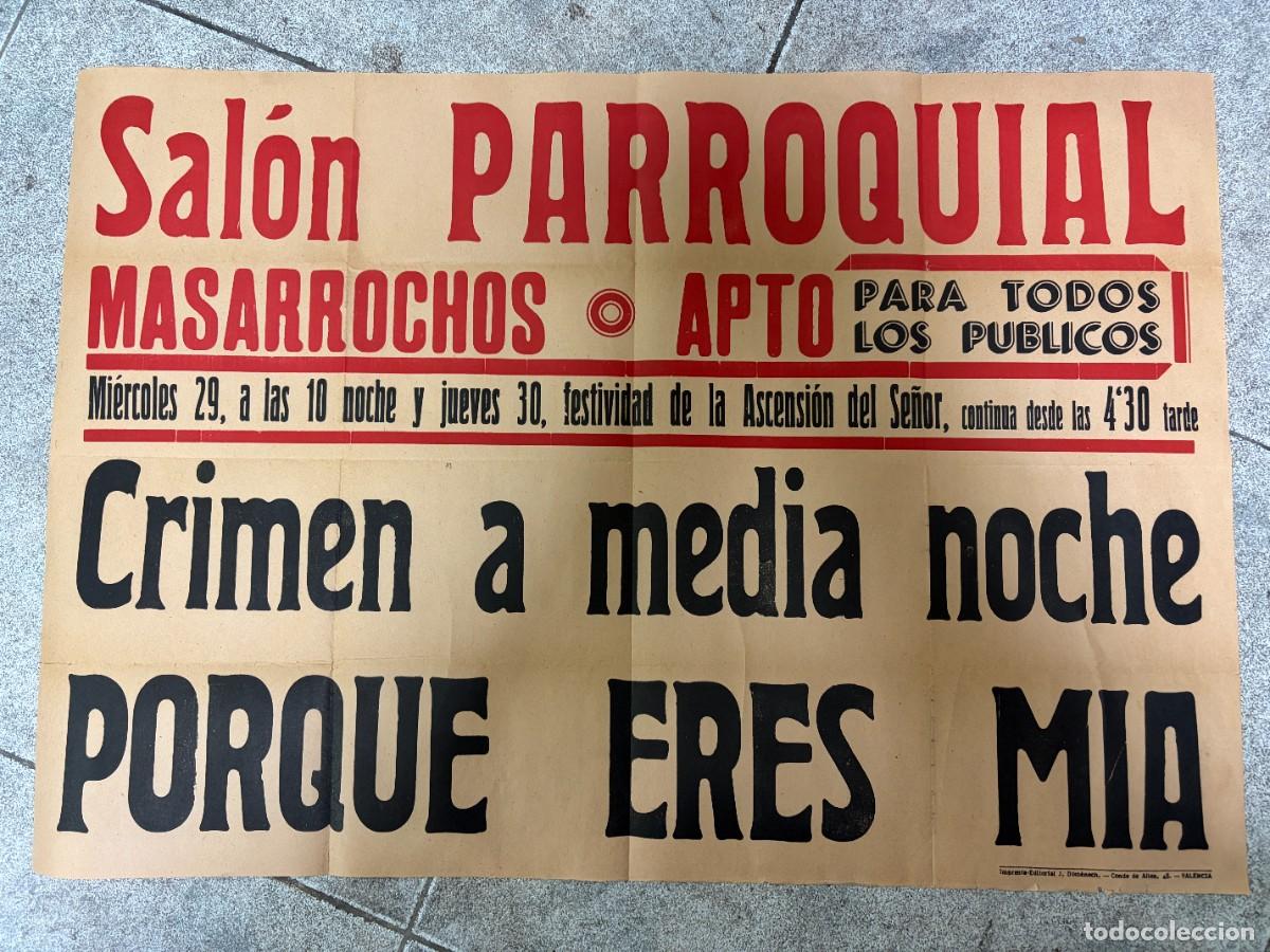 Cine: CARTEL. CINE. CRIMEN A MEDIA NOCHE. PORQUE ERES M&Iacute;A. SALON PARROQUIAL MASARROCHOS. VALENCIA. A&Ntilde;OS 50
