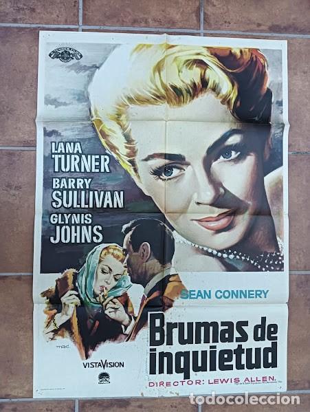 Cine: SMP 2716 BRUMAS DE INQUIETUD LANA TURNER SEAN CONNERY MAC POSTER ORIGINAL ESTRENO 70X100