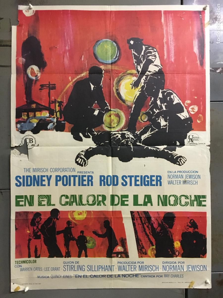 Cine: ODC C994 EN EL CALOR DE LA NOCHE ROD STEIGER SIDNEY POITIER POSTER ORIGINAL 70X100 ESTRENO