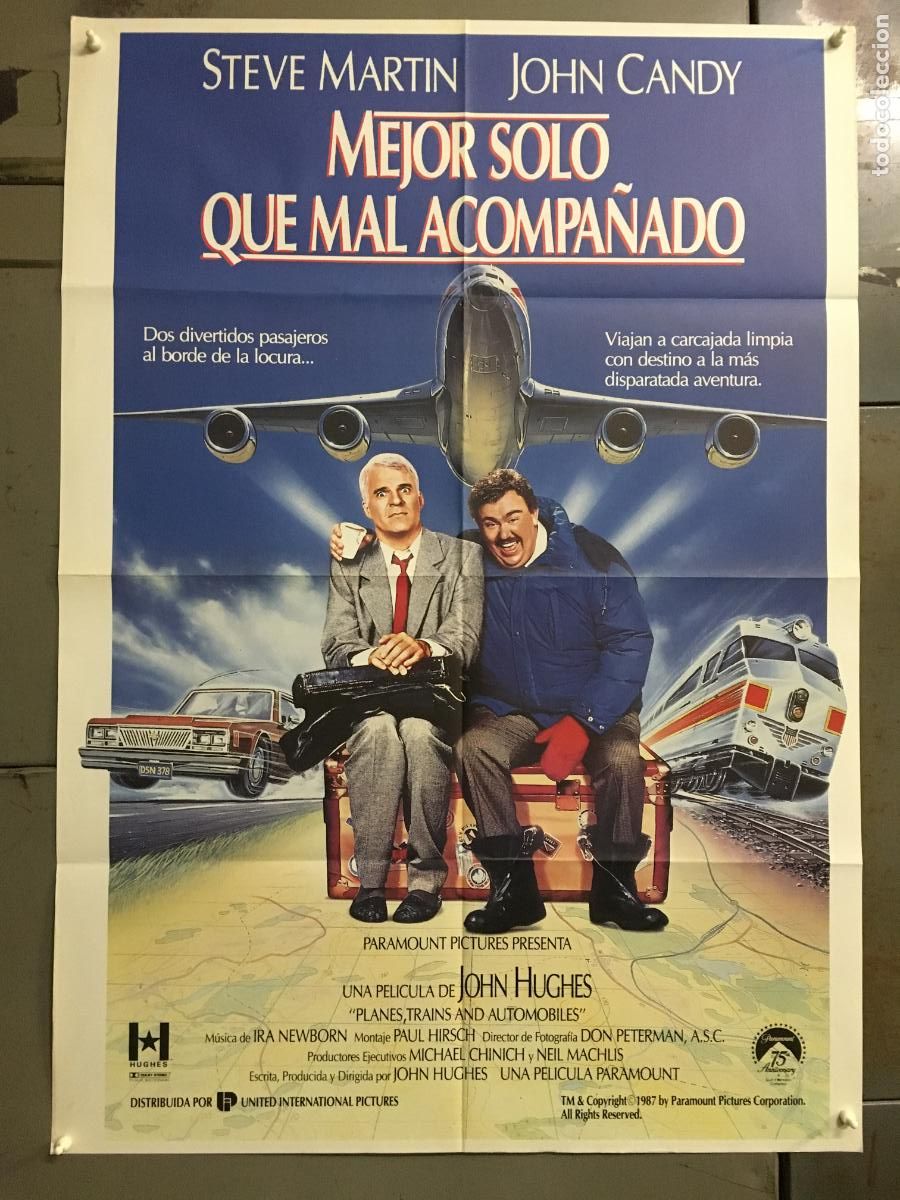 Cine: AFR07 MEJOR SOLO QUE MAL ACOMPA&Ntilde;ADO JOHN CANDY STEVE MARTIN LANDIS POSTER ORIGINAL 70X100 ESTRENO