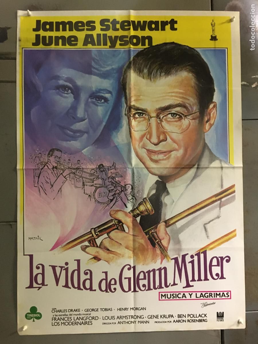 Cine: AFR19 LA VIDA DE GLENN MILLER MUSICA Y LAGRIMAS JAMES STEWART MATAIX POSTER 70X100 ESPA&Ntilde;OL R-85 h1