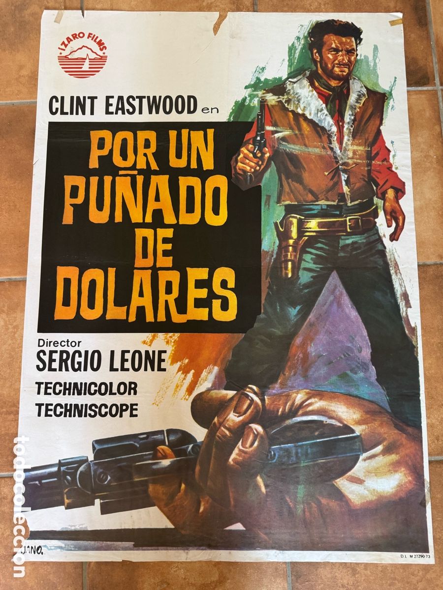 Cine: POR UN PU&Ntilde;ADO DE DOLARES CLINT EASTWOOD SERGIO LEONE POSTER ORIGINAL