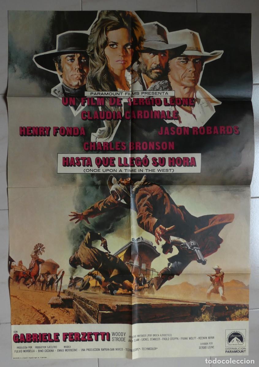 Cine: CARTEL ORIGINAL DE : HASTA QUE LLEGO SU HORA ( 1969 ) (PAGO POR BIZUM - PEDIDO MINIMO 50 EUROS) )