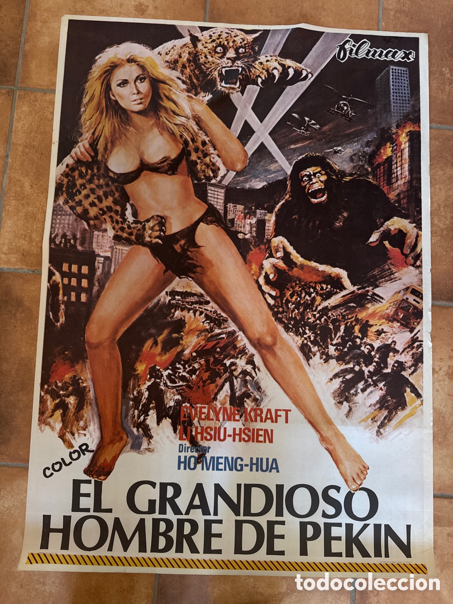 Cine: EL GRANDIOSO HOMBRE DE PEKIN SHAW BROTHERS POSTER ORIGINAL 70X100 ESTRENO 1981
