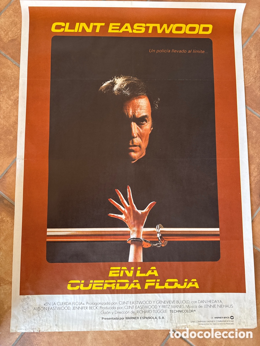 Cine: EN LA CUERDA FLOJA CLINT EASTWOOD GENEVIEVE BUJOLD POSTER ORIGINAL 70X100 ESTRENO