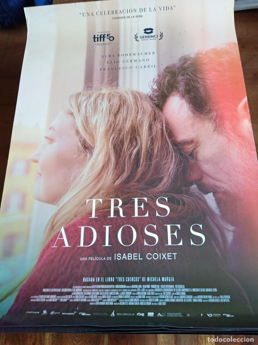 Cine: Tres adioses - Alba Rohrwacher, Elio Germano, Isabel Coixet - Poster original BTeam 2025