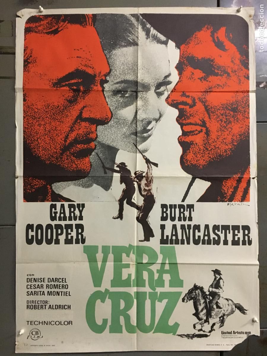 Cine: AFR54 VERA CRUZ GARY COOPER BURT LANCASTER SARA MONTIEL MATAIX POSTER ORIGINAL 70X100 ESPA&Ntilde;OL R-73