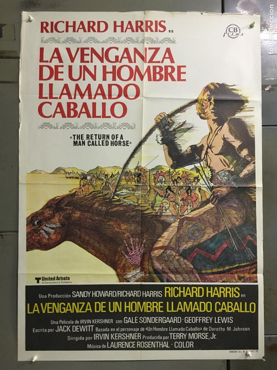 Cine: AFR89 LA VENGANZA DE UN HOMBRE LLAMADO CABALLO RICHARD HARRIS POSTER ORIGINAL 70X100 ESTRENO