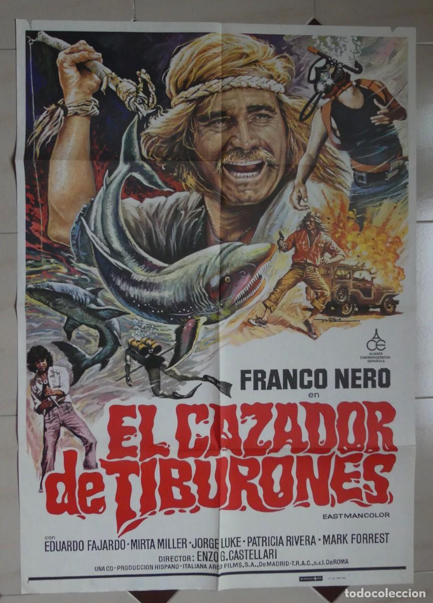 Cine: CARTEL ORIGINAL DE : EL CAZADOR DE TIBURONES( 1980 ) (PAGO POR BIZUM - PEDIDO MINIMO 50 EUROS) )