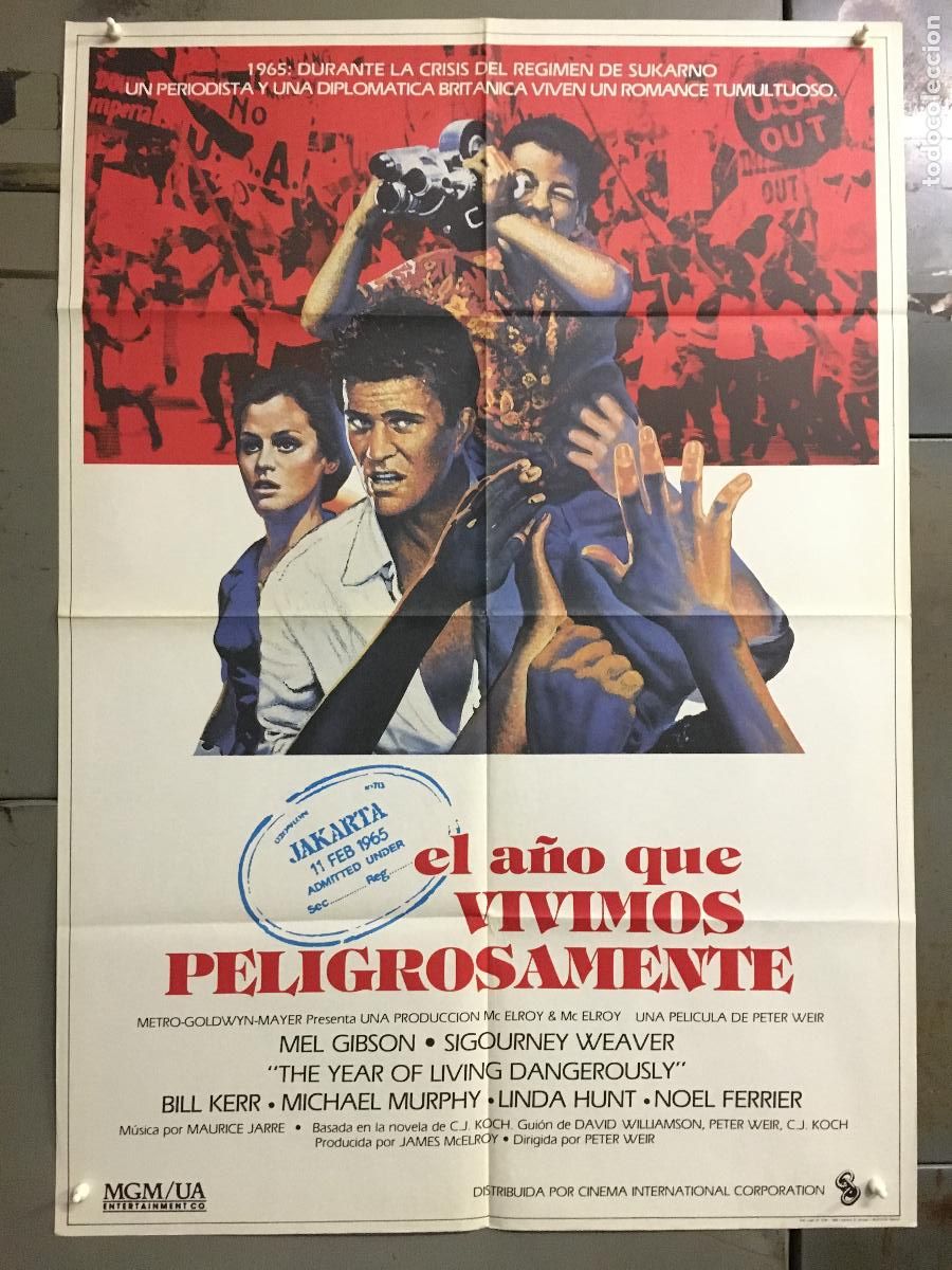 Cine: AFR99 EL A&Ntilde;O QUE VIVIMOS PELIGROSAMENTE MEL GIBSON SIGOURNEY WEAVER POSTER 70X100 ESTRENO