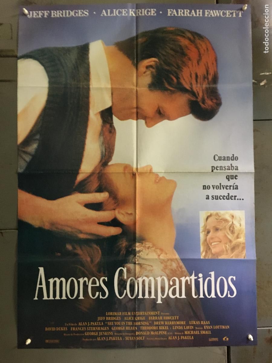 Cine: AFS01 AMORES COMPARTIDOS JEFF BRIDGES FARRAH FAWCETT POSTER ORIGINAL 70X100 ESTRENO