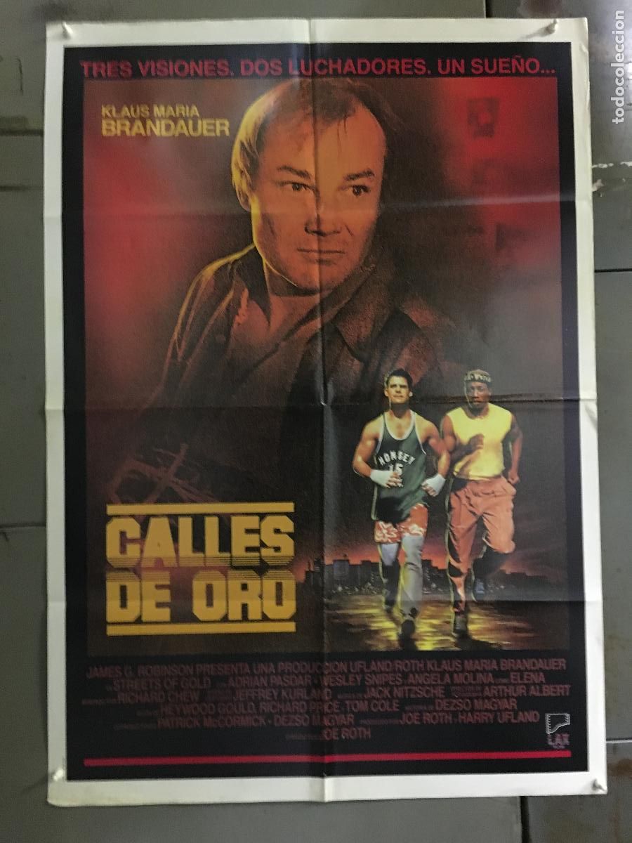 Cine: AFS09 CALLES DE ORO KLAUS MARIA BRANDAUER WESLEY SNIPES ANGELA MOLINA POSTER ORIGINAL 70X100 ESTRENO