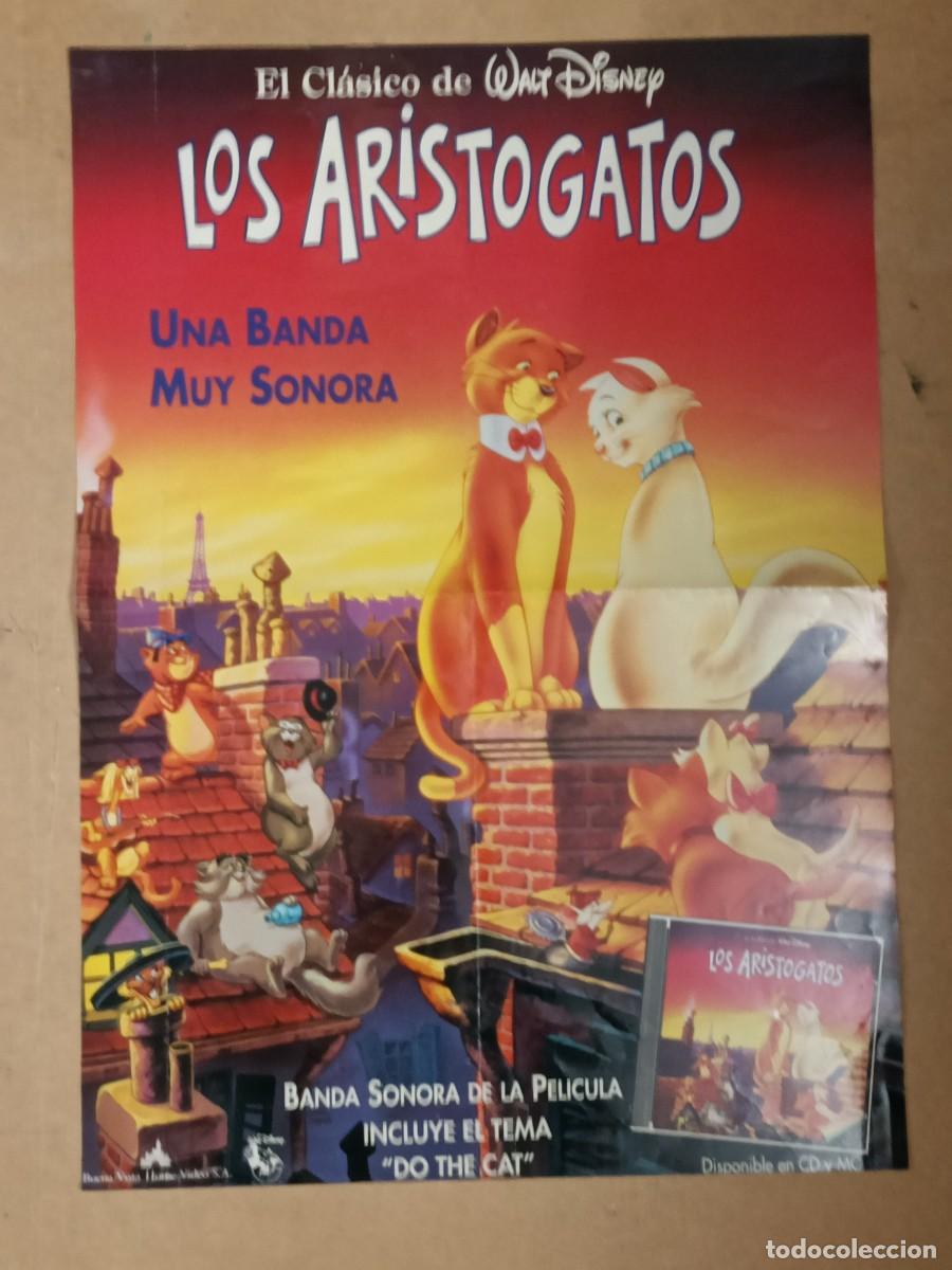 Cine: CARTEL ORIGINAL WALT DISNEY. LOS ARISTOGATOS, BANDA SONORA DE LA PEL&Iacute;CULA. MIDE 66X47 CM.