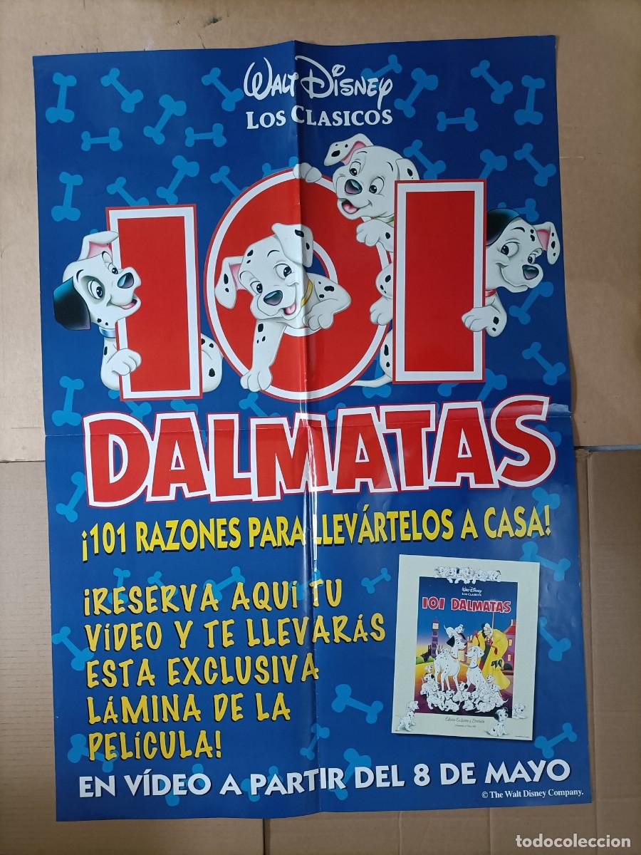 Cine: POSTER ORIGINAL WALT DISNEY. PEL&Iacute;CULA, 101 D&Aacute;LMATAS. MIDE: 98 X 68 CM. EST&Aacute; NUEVO