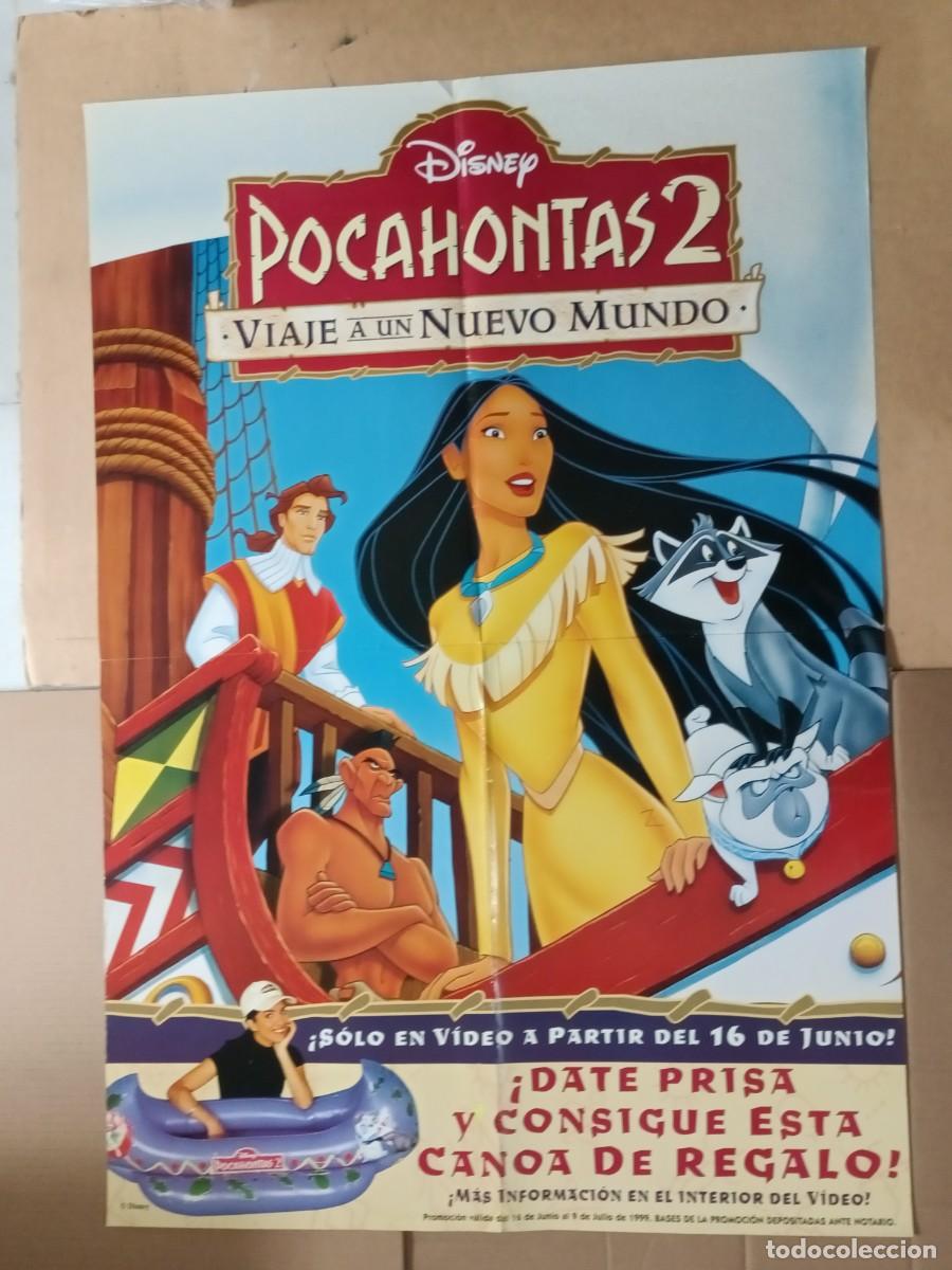 Cine: POSTER ORIGINAL WALT DISNEY. PEL&Iacute;CULA, POCAHONTAS 2. MIDE: 99X69 CM. EST&Aacute; NUEVO DOS