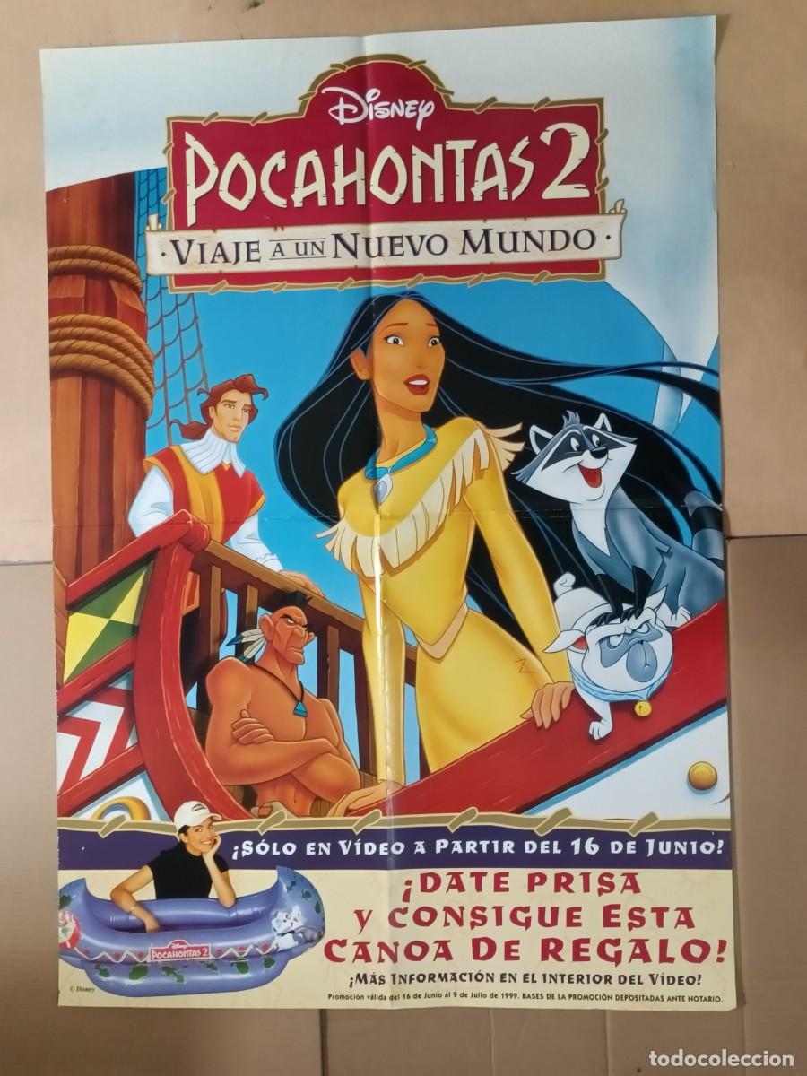 Cine: POSTER ORIGINAL WALT DISNEY. PEL&Iacute;CULA, POCAHONTAS 2. MIDE: 99X69 CM. EST&Aacute; NUEVO TRES
