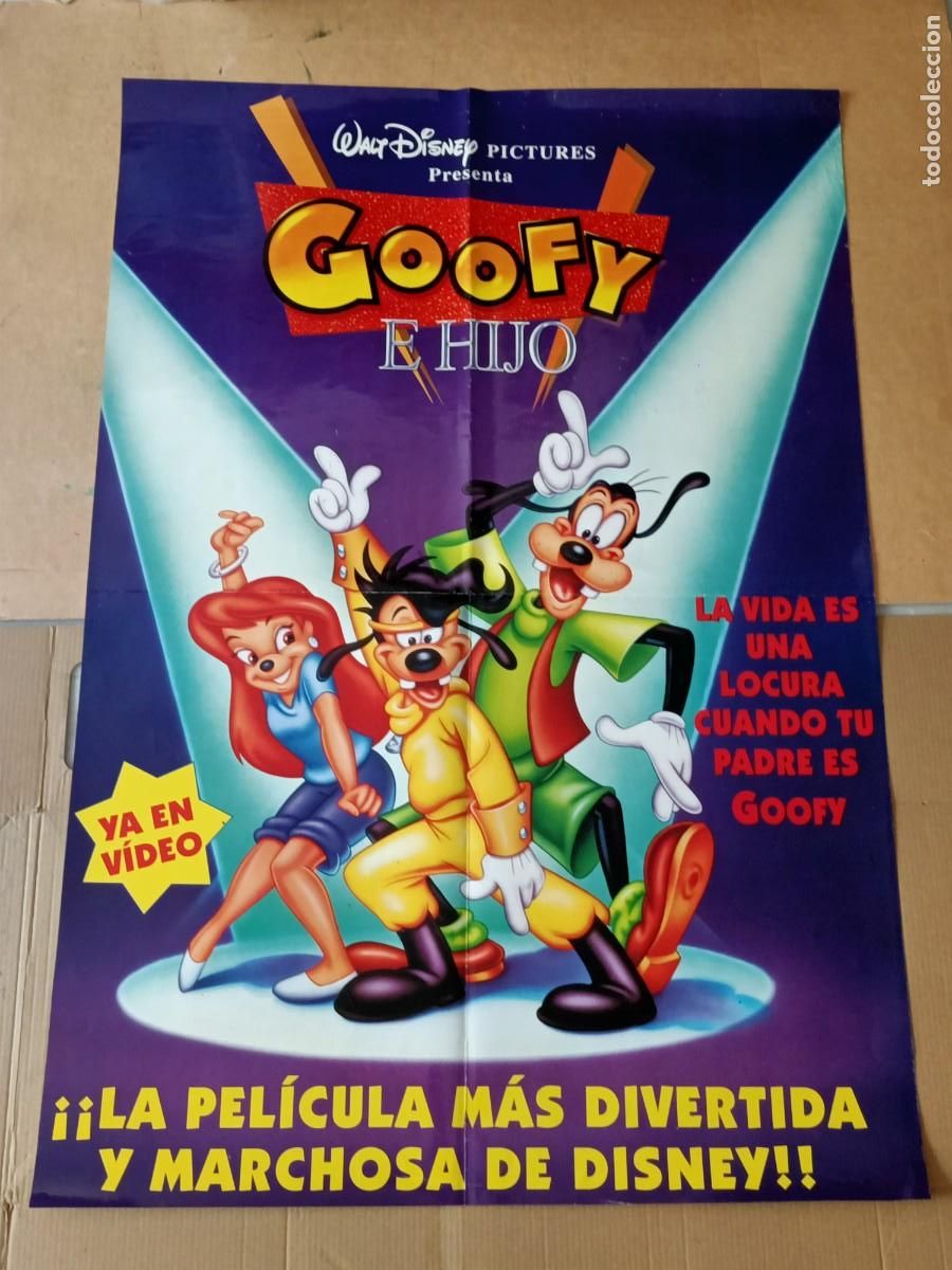 Cine: POSTER ORIGINAL WALT DISNEY, PEL&Iacute;CULA GOOFY E HIJO. MIDE 96 X 65 CM.