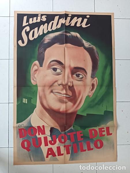 Cinema: PJE 0717 DON QUIJOTE DEL ALTILLO LUIS SANDRINI CERVANTES POSTER ORIGINAL ARGENTINO 75X110 LITOGRAFIA