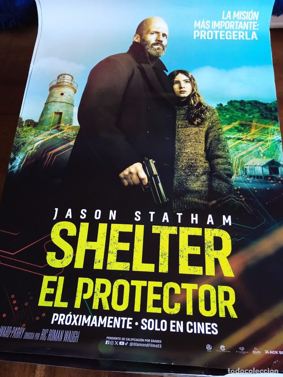 Cine: Shelter El protector - Jason Statham, Bill Nighy, Naomi Ackie - Poster original Diamond 2026