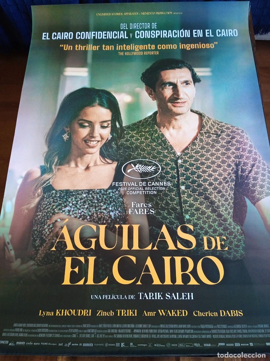 Cine: Aguilas de El Cairo - Fares Fares, Lyna Khoudri, Ziweb Triki - Poster original BTeam 2026