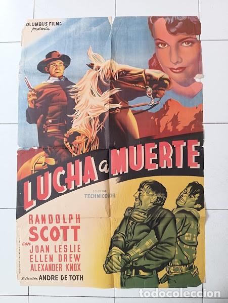 Cinema: SMP 2745 LUCHA A MUERTE RANDOLPH SCOTT JOAN LESLIE ELLEN DREW POSTER ORIGINAL 70X100 ESTRENO LITO B
