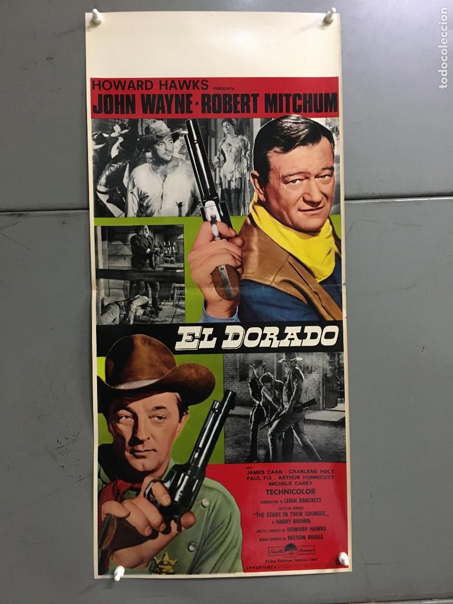 Cinema: ICJ 235 EL DORADO JOHN WAYNE ROBERT MITCHUM HOWARD HAWKS POSTER ORIGINAL 33X70 ITALIANO